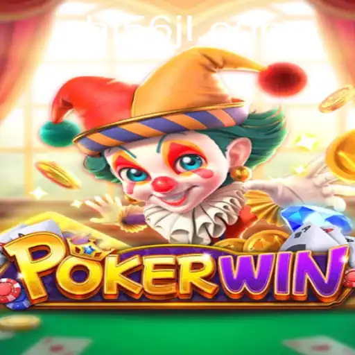 Discover the Thrills of POKERWIN: A 56JL Adventure